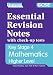 Essential Revision Notes for GCSE Higher Mathematics