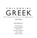 Colloquial Greek Audio CD: The Complete Course for Beginners (Colloquial)