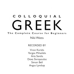 Colloquial Greek Audio CD: The Complete Course for Beginners (Colloquial)