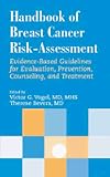 Handbook of Breast Cancer Risk-Assessment (PDA/Win CE Software for download only)