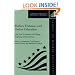 Dollars, Distance, And Online Education: The New Economics Of College Teaching And Learning (American Council on Education Oryx Press Series on Higher Education)