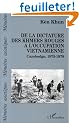 De la dictature des Khmers rouges � l'occupation vietnamienne