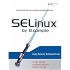 Click here to buy  SELinux by Example: Using Security Enhanced Linux (Prentice Hall Open Source Software... by Frank Mayer, Karl MacMillan, and David Caplan.