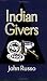 Indian Givers