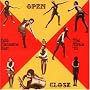 Open & Close/Afrodisiac