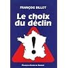 Le choix du d�clin