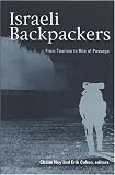 Israeli Backpackers: A View From Afar (Suny Series in Israeli Studies)