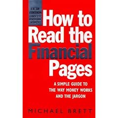 How to Read the Financial Pages: A Simple Guide to the Way Money Works and the Jargon