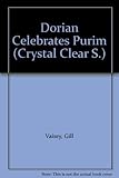 Dorian Celebrates Purim