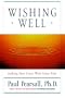 Wishing Well: Making Your Every Wish Come True