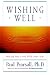 Wishing Well: Making Your Every Wish Come True