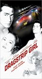 Dragstrip Girl [VHS]