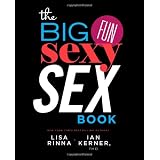 The Big, Fun, Sexy Sex Book