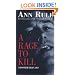 A Rage to Kill (True Crime Files)