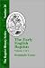 The Early English Baptists - Vol. 1 (Baptist History) by Benjamin D. Evans