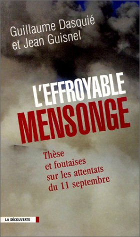 L'effroyable mensonge