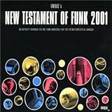 Revue Various Artists  / New Testaments of Funk 2001