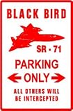 SR-71 BLACK BIRD PARKING military pilot SIGN