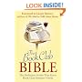 The Book Club Bible: The Definitive Guide That Every Book Club Member Needs