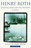 A Diving Rock On The Hudson: A Diving Rock on the Hudson Vol 2 (Mercy of a Rude Stream)