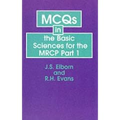 MCQs in the Basic Sciences for the MRCP: Pt. 1