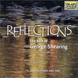 Reflections: The Best of George Shearing, 1992-1998