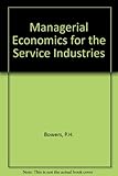 Managerial economics for the service industries