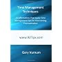 Time Management Techniques: 92 Affirmations That A&hellip by Gary Vurnum