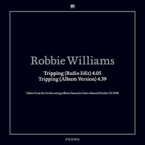 Robbie Williams -  Tripping [CDS]