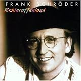 Schlaraffenland - Frank Schr�der