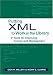 Putting XML to Work in the Library: Tools for Improving Access and Management