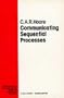 Communicating Sequential Processes (Prentice-Hall International Series in Computer Science)