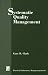 Book Systematic Quality Management (Practical Laboratory Management Series)