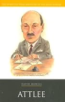 Clement Attlee (20 British Prime Ministers of the 20th Century)