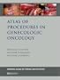 Atlas of Procedures in Gynecologic Oncology, 1st Ed