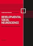 Developmental social neuroscience