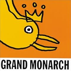 【クリックで詳細表示】グランドモナーク ： GRAND MONARCH - 音楽