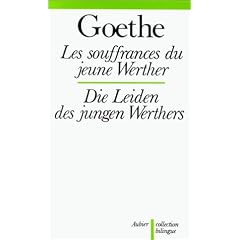Les souffrances du jeune Werther =: (Die Leiden des jungen Werthers)