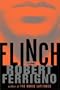Flinch: A Novel