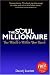 The Soul Millionaire: True Wealth Is Within Your Reach