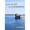From Clan to Clearance: History And Archaeology On The Isle Of Barra C.850-1850 AD