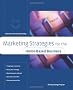 Marketing Strategies for the Home-based Business (Home-Based Business)
