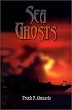 Sea Ghosts