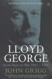 Lloyd George: From Peace to War 1912-1916: [3]