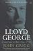 Lloyd George: [3]: From Peace to War 1912-1916