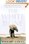 The White Bone : A Novel