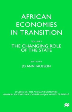 African Economies in Transition, Vol. II: the Reform Experience: 002 (Studies on the African Economies)