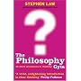 The Philosophy Gym: 25 Short Adventures in Thinking