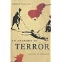 An Anatomy of Terror: A History of Terrorism