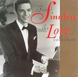 Love Collection (UK Import) - Frank Sinatra